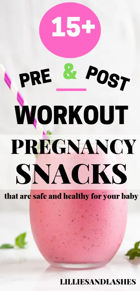 15+ Super Healthy Pre and Post Workout Snacks To Eat During Pregnancy #Pregnancy #PregnancySnacks #PregnancyDiet