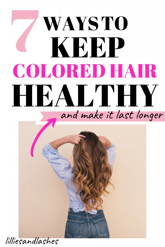 how-to-keep-colored-hair-healthy